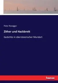 Zither und Hackbrett - Peter Rosegger