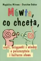 Mówta, co chceta - Stanisław Dubisz, Magdalina Mitrewa