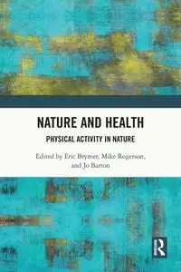 Nature and Health - Brymer Eric