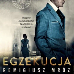 audiobook Egzekucja - Remigiusz Mróz