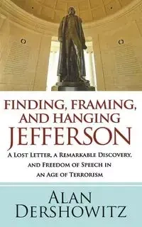 Finding Jefferson - Alan Dershowitz
