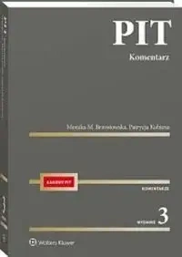 PIT. Komentarz w.3 - Monika Brzostowska, Patrycja Kubiesa