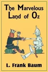 The Marvelous Land of Oz - Frank Baum L.
