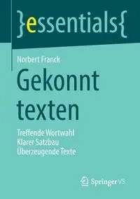 Gekonnt texten - Norbert Franck