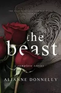 The Beast (Complete Series) - Donnelly Alianne