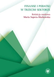 Finanse i podatki w trzecim sektorze - Maria Supera-Markowska