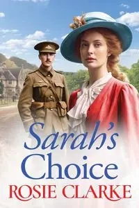 Sarah's Choice - Rosie Clarke