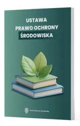 Prawo ochrony środowiska w Polsce - Praca Zbiorowa