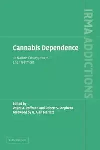 Cannabis Dependence - Roger Roffman
