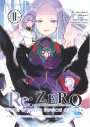 Re: Zero. Życie w innym świecie od zera. Księga Czwarta. Tom 11 - opracowanie zbiorowe