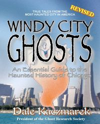 Windy City Ghosts - Dale Kaczmarek