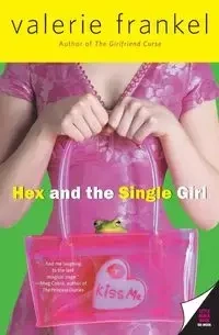Hex and the Single Girl - Valerie Frankel