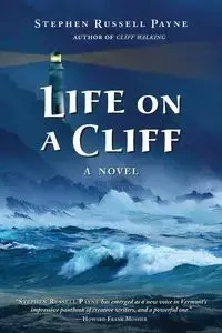 Life on a Cliff - Stephen Russell Payne