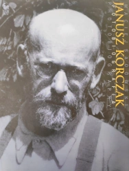 Janusz Korczak. Fotobiografia. Photobiography