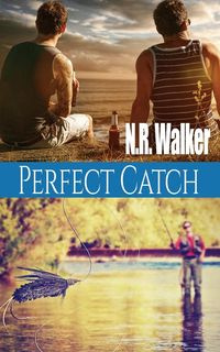 Perfect Catch - Walker N.R.
