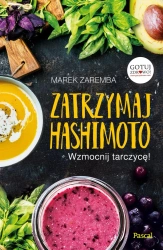 eBook Zatrzymaj Hashimoto Wzmocnij tarczycę! - Marek  Zaremba epub mobi