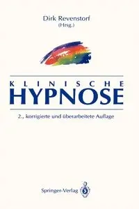 Klinische Hypnose - Revenstorf Dirk