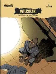 Wilkołak. Skrzynka potworów. Tom 10 - Enric Lluch
