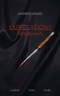 Expectations - Andrew Wilkes