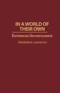 In a World of Their Own - Lawrence Madelaine