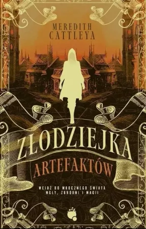 Złodziejka artefaktów - Meredith Cattleya