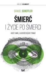 Śmierć i życie po śmierci - Samuel Scheffler