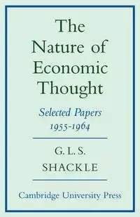 The Nature of Economic Thought - Shackle G. L. S.