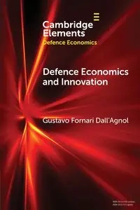 Defence Economics and Innovation - Gustavo Dall'Agnol Fornari