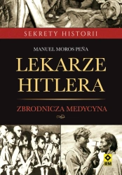 eBook Lekarze Hitlera - Manuel Moros Peña epub mobi