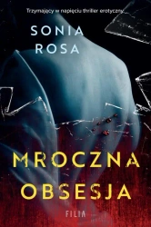 eBook Mroczna obsesja - Sonia Rosa epub mobi