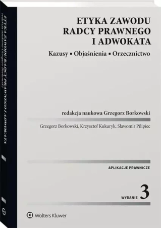 Etyka zawodu radcy prawnego i adwokata - prawca zbiorowa
