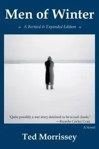 Men of Winter - Ted Morrissey
