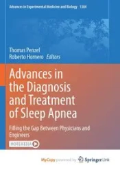 Advances in the Diagnosis and Treatment of Sleep Apnea - Penzel Thomas