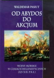 Od Abydos do Akcjum - Waldemar Pasiut