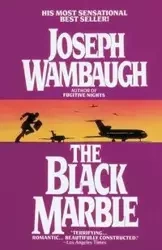 The Black Marble - Joseph Wambaugh