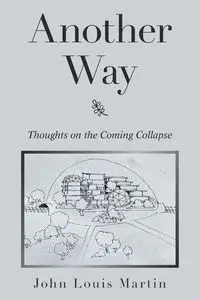 Another Way - Martin John Louis
