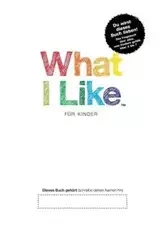 What I Like - Für Kinder - Patrick Chernus