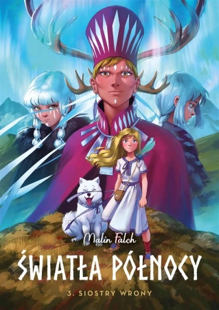 Światła Północy T.3 Siostry wrony - Malin Falch, Malin Falch, Mateusz Lis