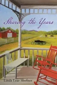 Sharing the Years - Linda Shofner Lear