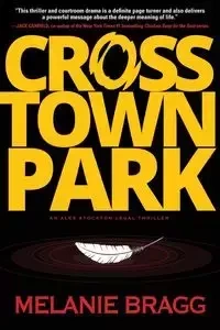 Crosstown Park - Melanie Bragg