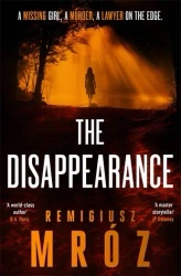 THE DISAPPEARANCE wer. angielska - Remigiusz Mróz