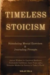 Timeless Stoicism - Nolan Villa