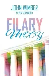 Filary mocy - John Wimber, Kevin Springer