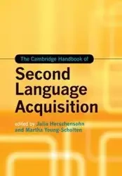 The Cambridge Handbook of Second Language Acquisition - Herschensohn Julia