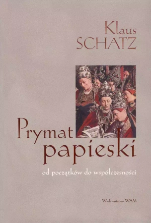 Prymat papieski - Klaus Schatz SJ