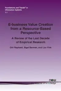 E-business Value Creation from a Resource-Based Perspective - Raphaeli Orit