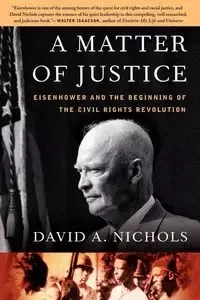 A Matter of Justice - Nichols David A.