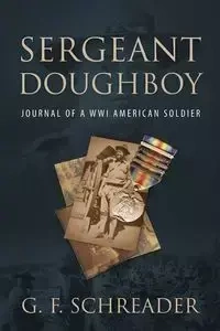 Sergeant Doughboy - Schreader G. F.