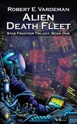 Alien Death Fleet - Robert Vardeman