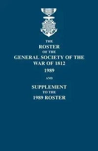 Roster of the General Society of the War of 1812 - Blizzard Dennis F.